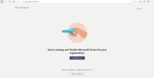 you're missing out! enable microsoft teams for your organization. error: adminteamsdisabledfortenantforbidden